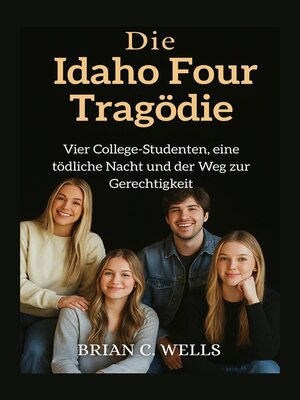 cover image of Die Idaho Four Tragödie